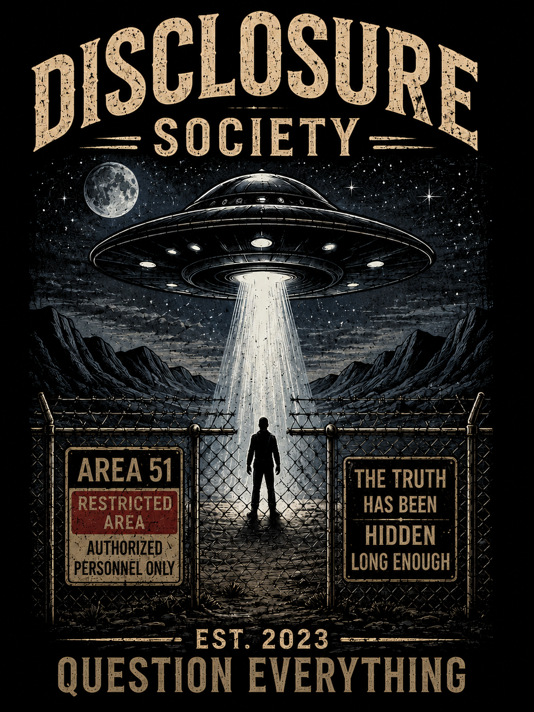 Area 51 Question Everything - T-Shirt - UFO Graphic